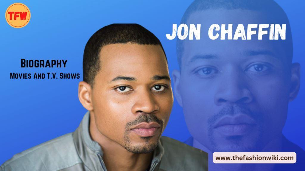 jon chaffin Movies And T.V. Shows
