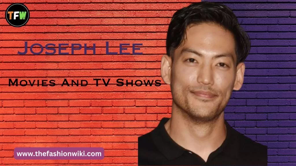 JOSEPH LEE movies and tv shows