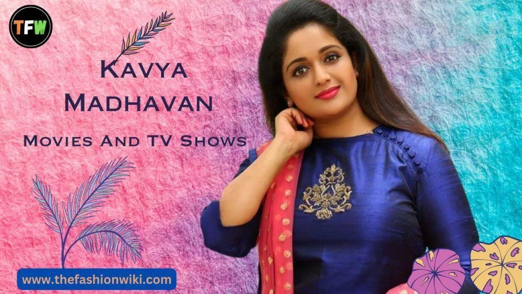 Kavya Madhavan Movies And TV Shows