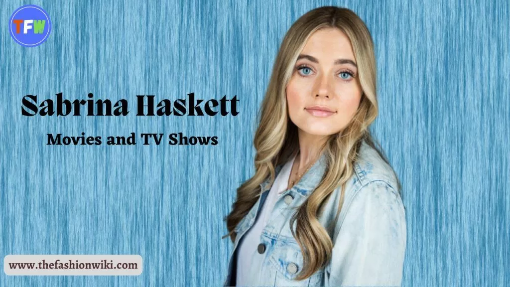 Sabrina Haskett Movies and TV Shows