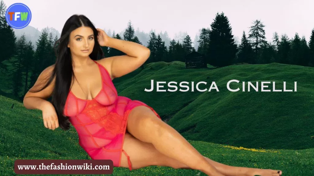 Jessica Cinelli Age, Height, Weight, Affairs, Biography