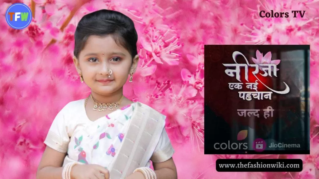 Neerja Ek Nayi Pehchaan Colors Tv serial cast