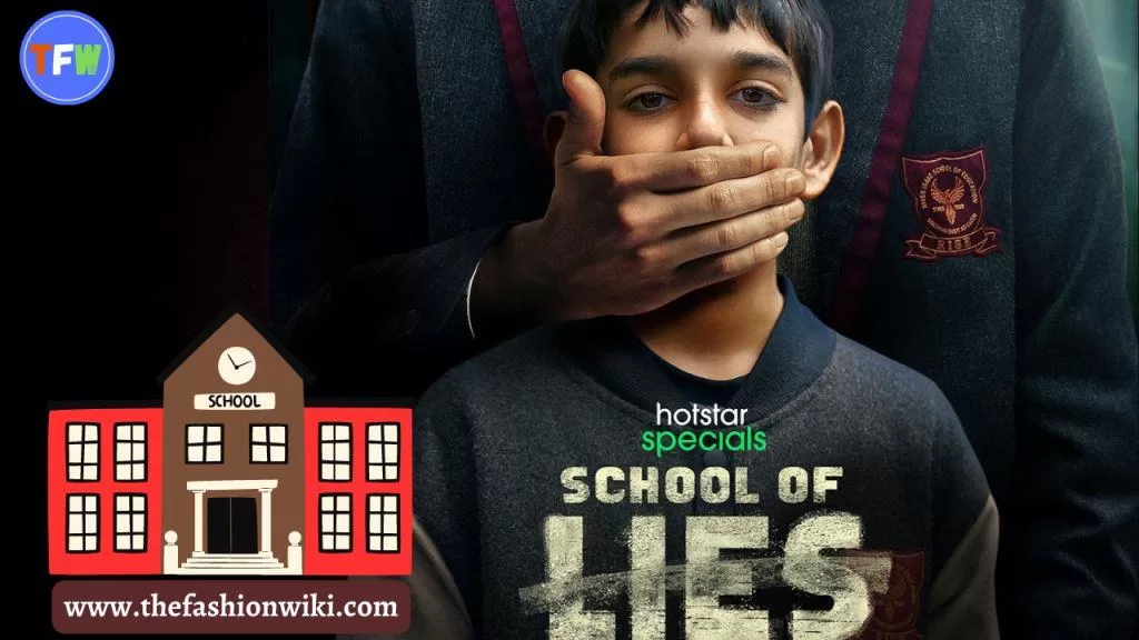 School Of Lies (Hotstar) Cast, Story, Real Names, Release Date