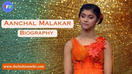 Aanchal Malakar (Dance Plus 4) Biography, Age, Height, Weight, Boyfriend