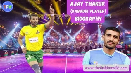 Ajay Thakur (Kabaddi Player) Biography