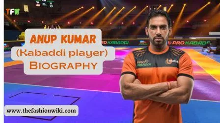 Anup Kumar(Kabaddi player) Biography