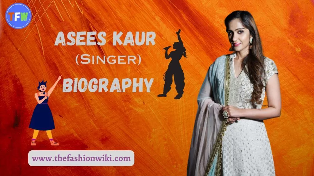 Asees Kaur (Singer) Biography