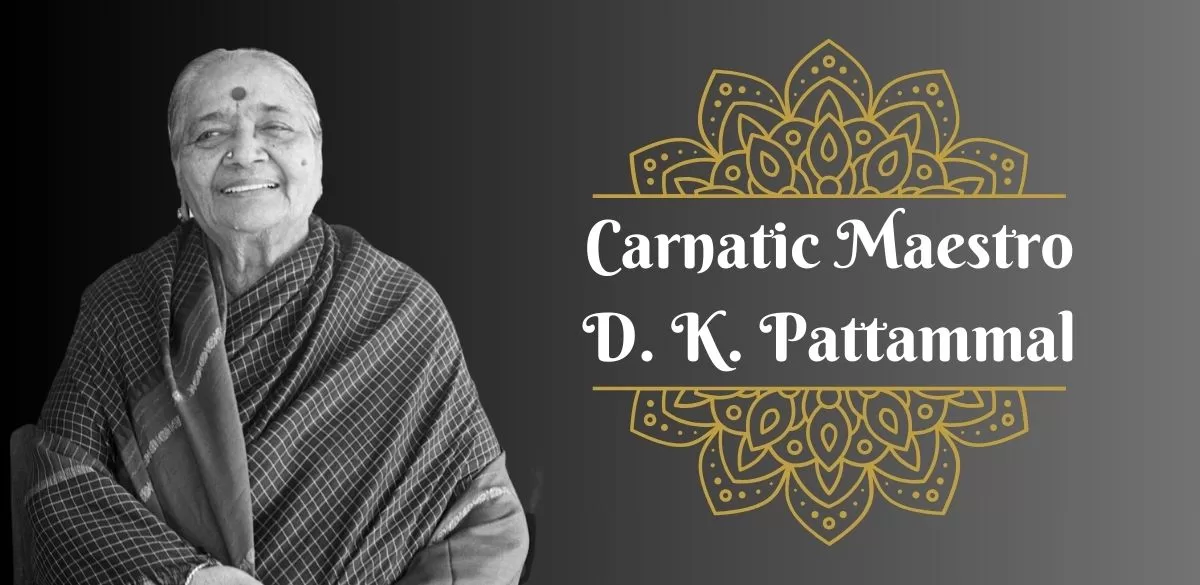 D.K.Pattammal. Pattammal, Carnatic Music, Music, Melody, Artist