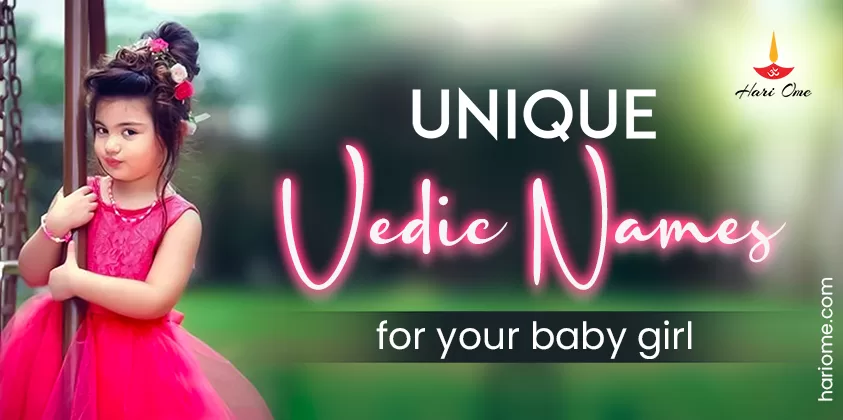 Unique Vedic Names for Your Baby Girl