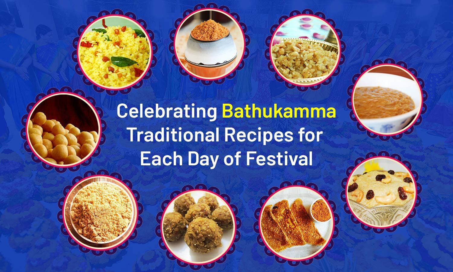 Traditional Recipes for Each Day of Festival