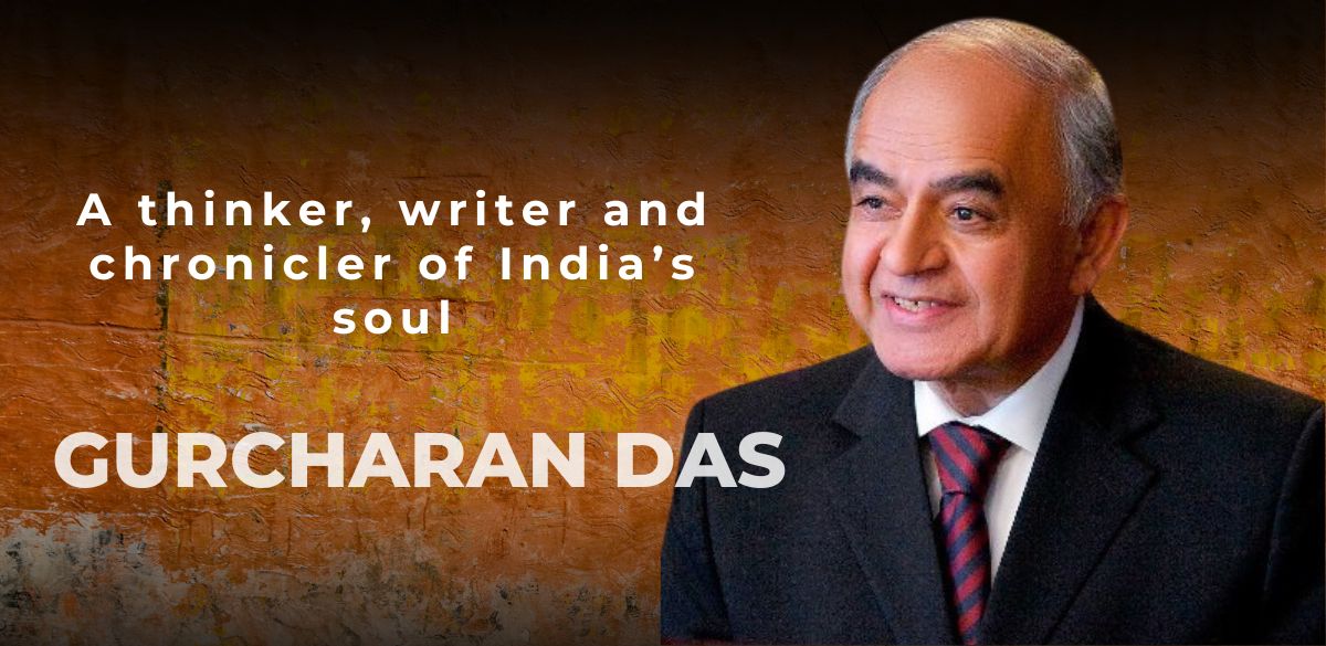 Gurcharan Das , trilogy , India, writing, philosophy